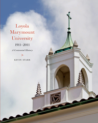 Loyola Marymount University 1911–2011