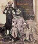Reverie and Reality: Nineteenth-Century Photographs of India from the Ehrenfeld Collection